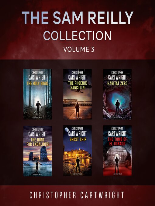 Title details for The Sam Reilly Collection Volume 3 by Christopher Cartwright - Available